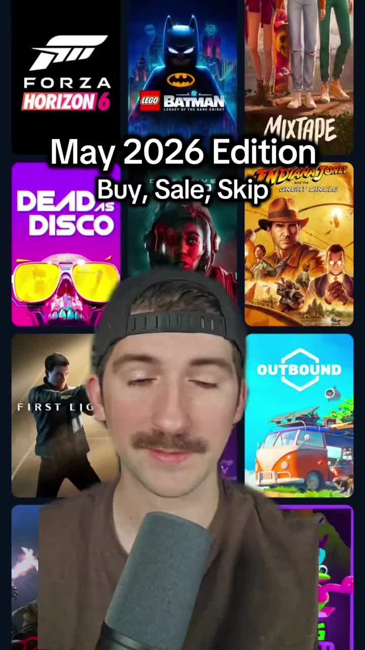 May 2026 Edition Buy, Sale or Skip #gaming #007firstlight #forzahorizon #legobatman #newgame