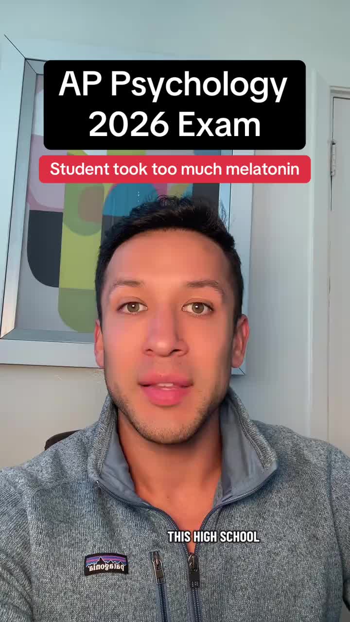 High school senior took too much melatonin during the AP Psychology exam 2026 . . . #appsych #apexam #apexams #highschoo