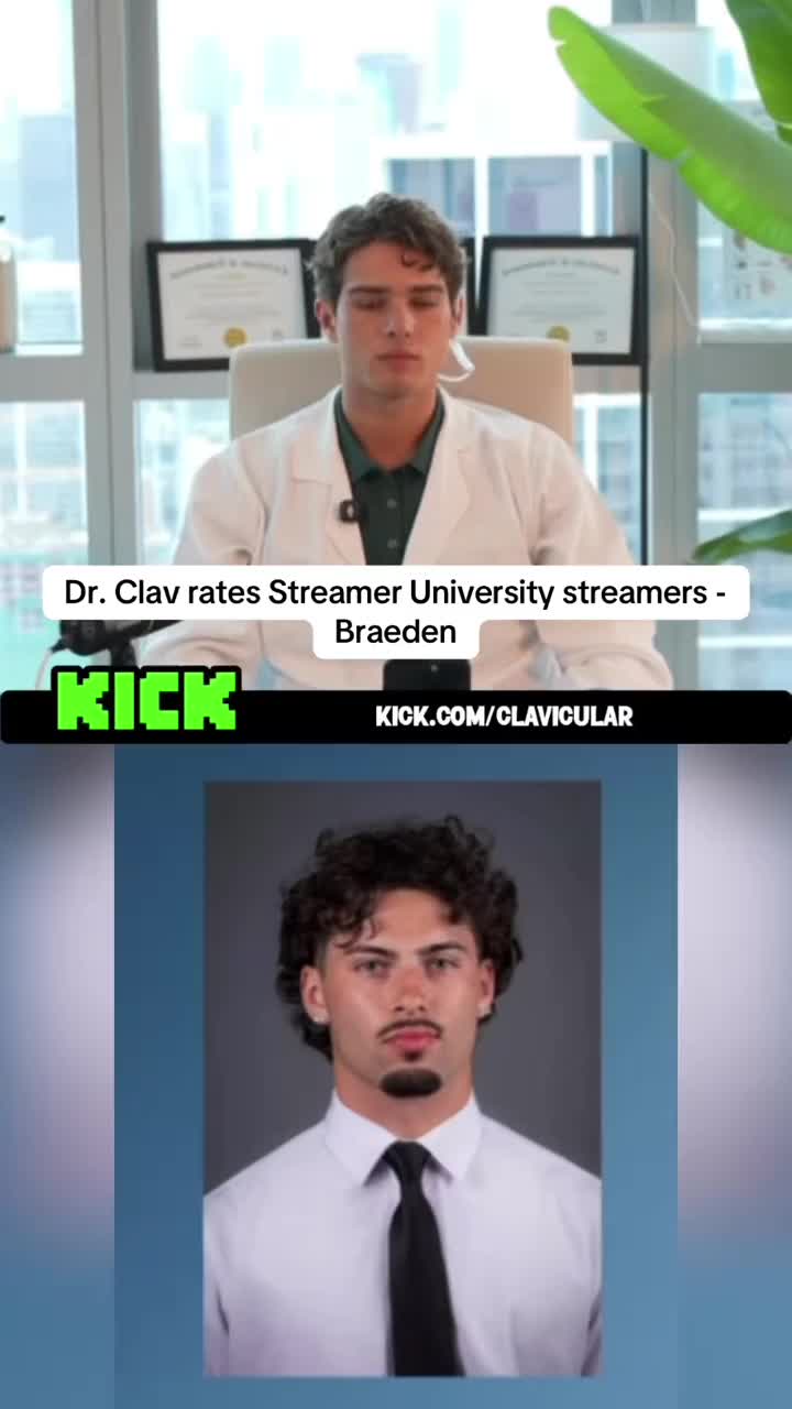Dr. Clav (Clavicular) rates Streamer University streamers - Braeden #clavicular #streameruniversity #fyp #braeden