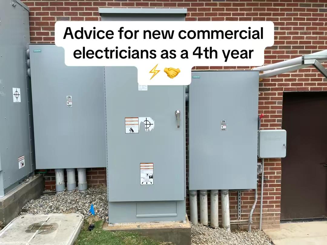 I’m a 4th year commercial electrician apprentice, and these are the 5 things I’d tell every 1st and 2nd year walking ont